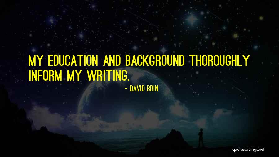 David Brin Quotes 911046