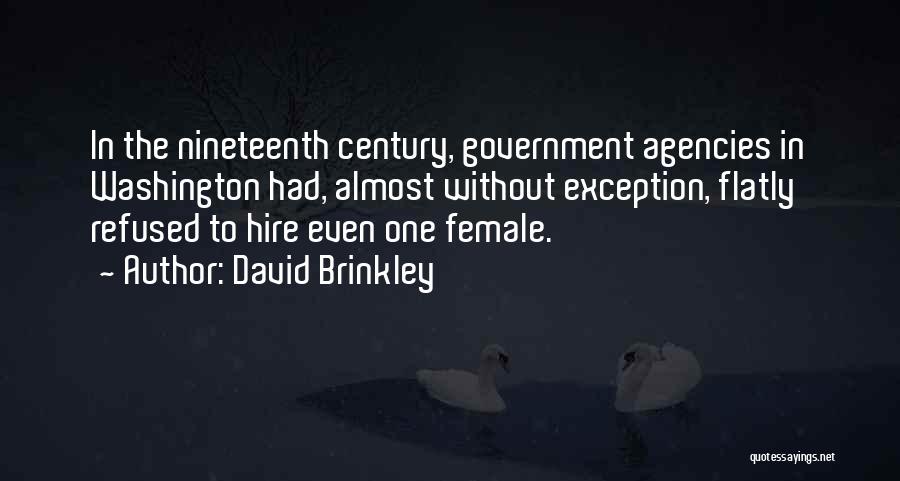 David Brinkley Quotes 1648964