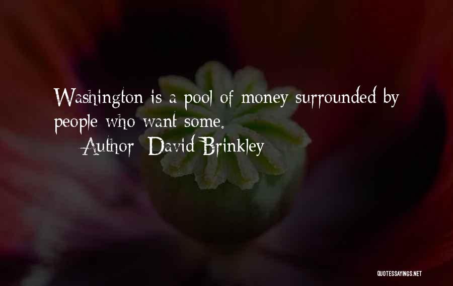 David Brinkley Quotes 1865994