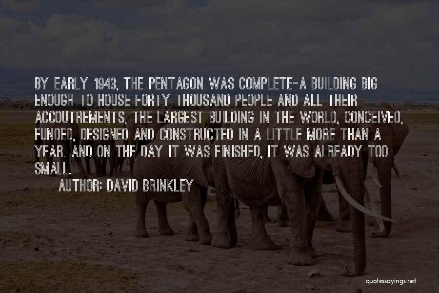 David Brinkley Quotes 953732