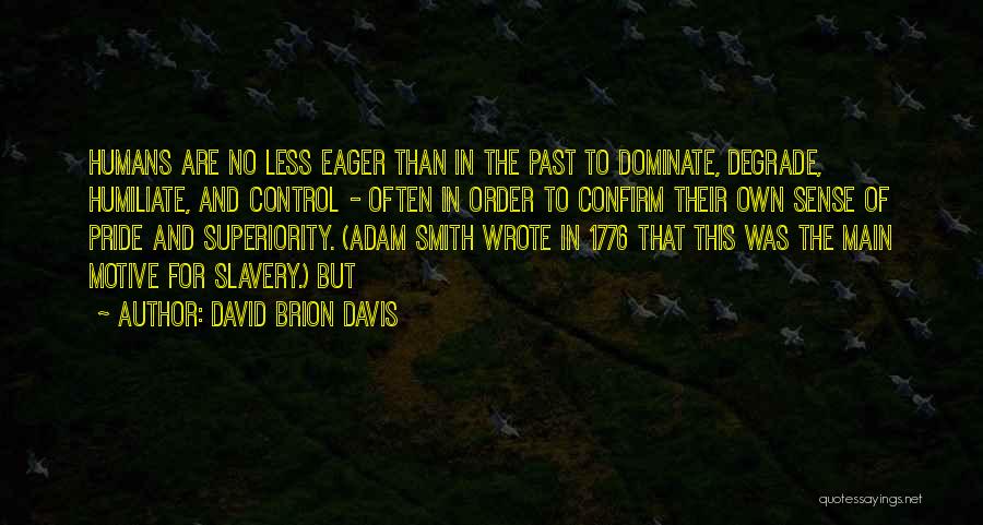 David Brion Davis Quotes 1705162