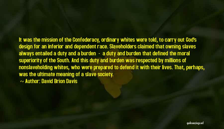 David Brion Davis Quotes 1902820