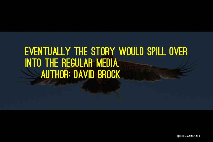David Brock Quotes 686618