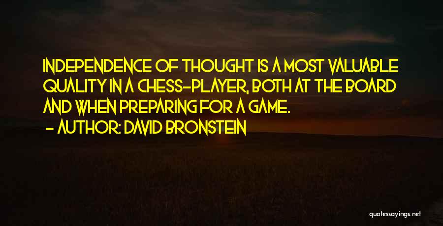 David Bronstein Quotes 2123940