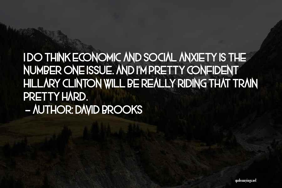 David Brooks Quotes 1130406