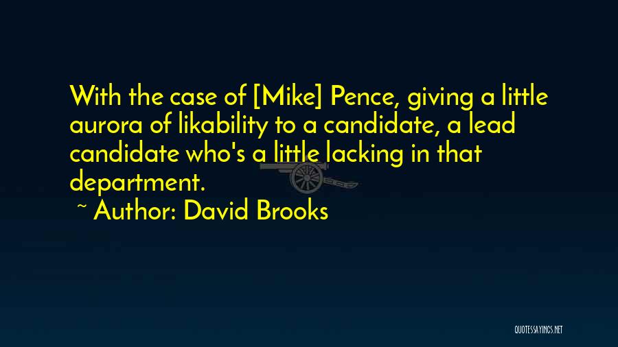 David Brooks Quotes 113279