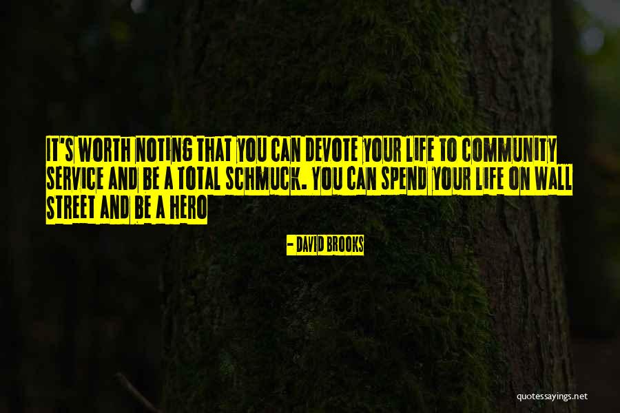 David Brooks Quotes 1201337 David Brooks Quotes 1201337