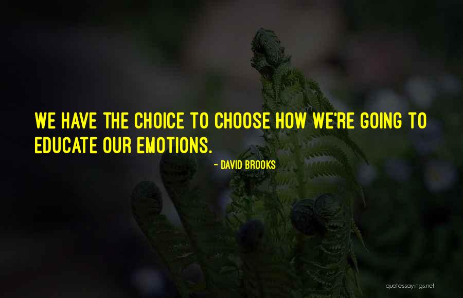 David Brooks Quotes 1537527 David Brooks Quotes 1537527