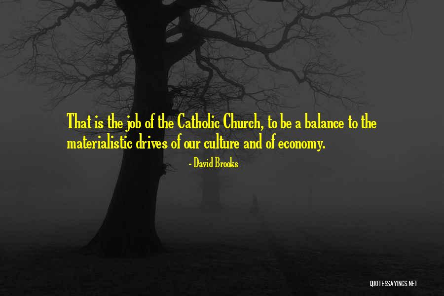 David Brooks Quotes 1657137 David Brooks Quotes 1657137