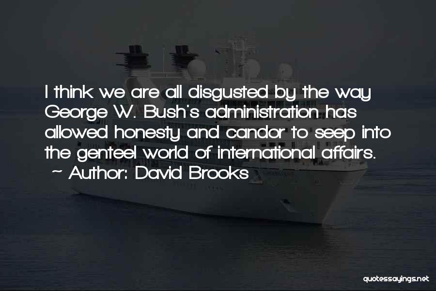 David Brooks Quotes 307708