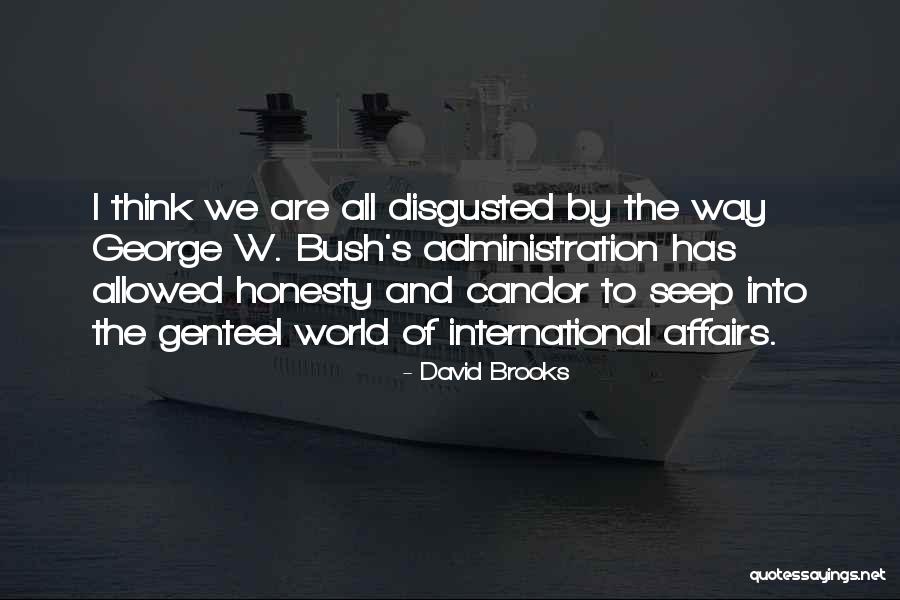 David Brooks Quotes 307708