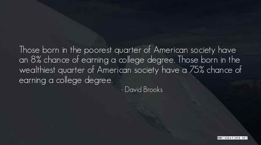 David Brooks Quotes 612336