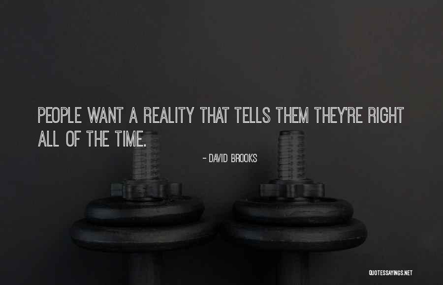 David Brooks Quotes 880168 David Brooks Quotes 880168
