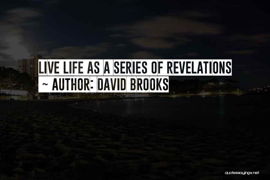 David Brooks Quotes 990808
