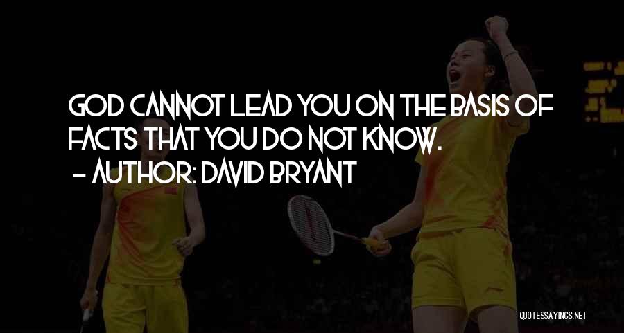 David Bryant Quotes 1600333