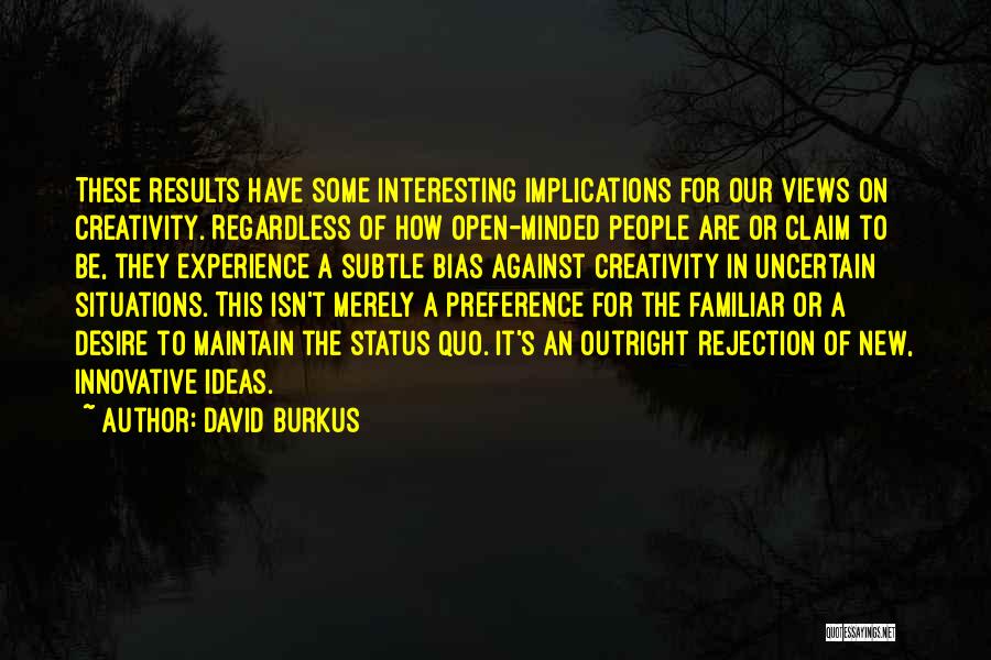 David Burkus Quotes 587633