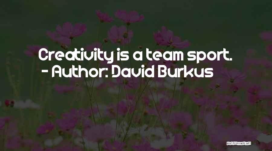 David Burkus Quotes 736228