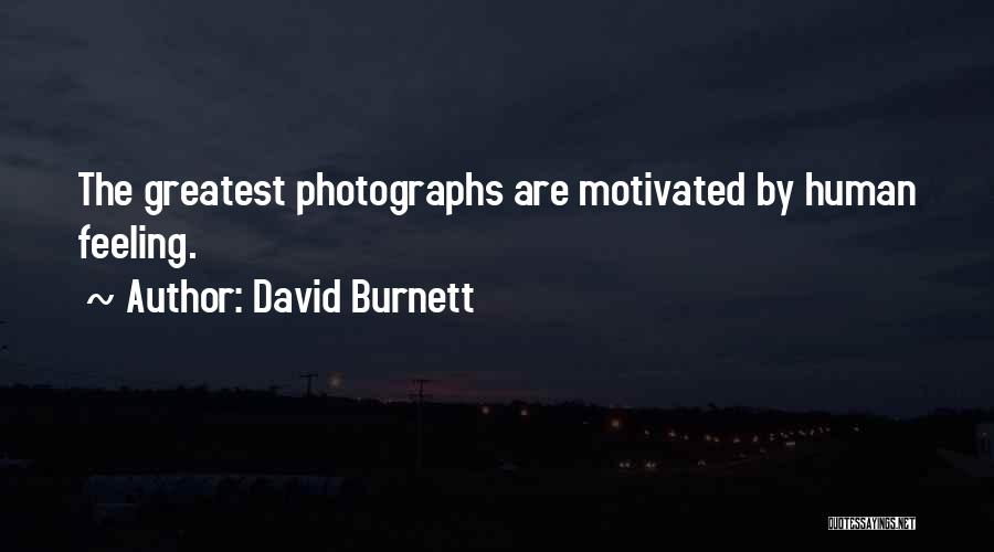 David Burnett Quotes 1039161