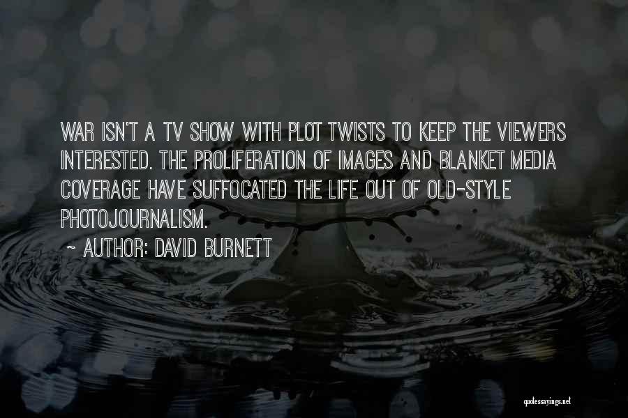 David Burnett Quotes 574253