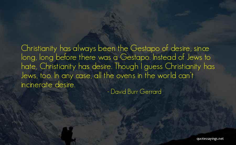 David Burr Gerrard Quotes 113582 David Burr Gerrard Quotes 113582