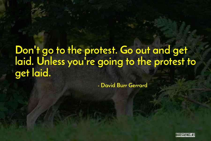 David Burr Gerrard Quotes 1970900 David Burr Gerrard Quotes 1970900