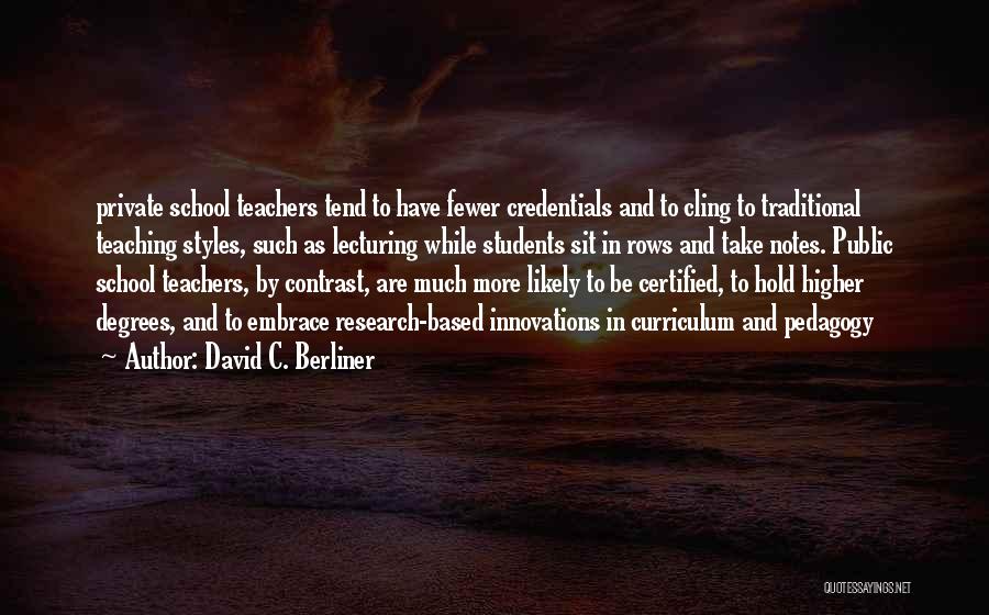 David C. Berliner Quotes 1201732