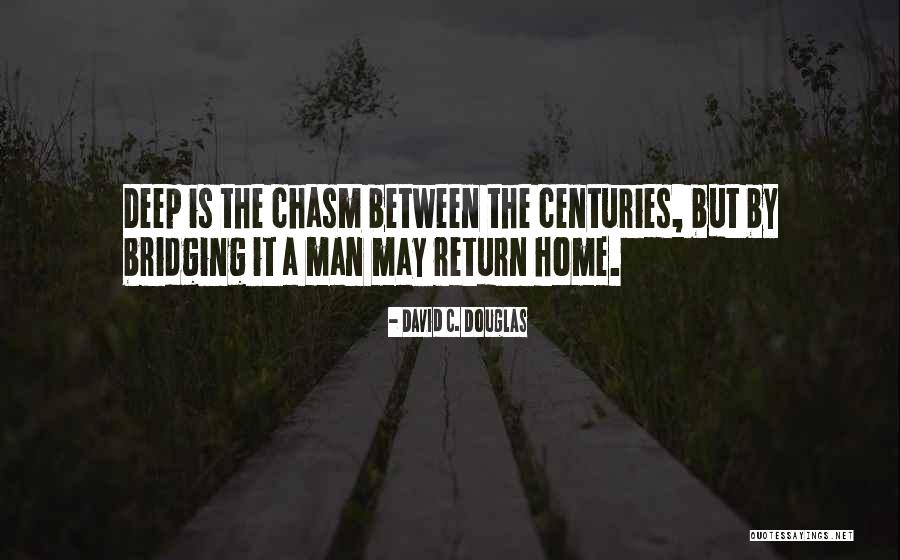 David C. Douglas Quotes 2191473 David C. Douglas Quotes 2191473
