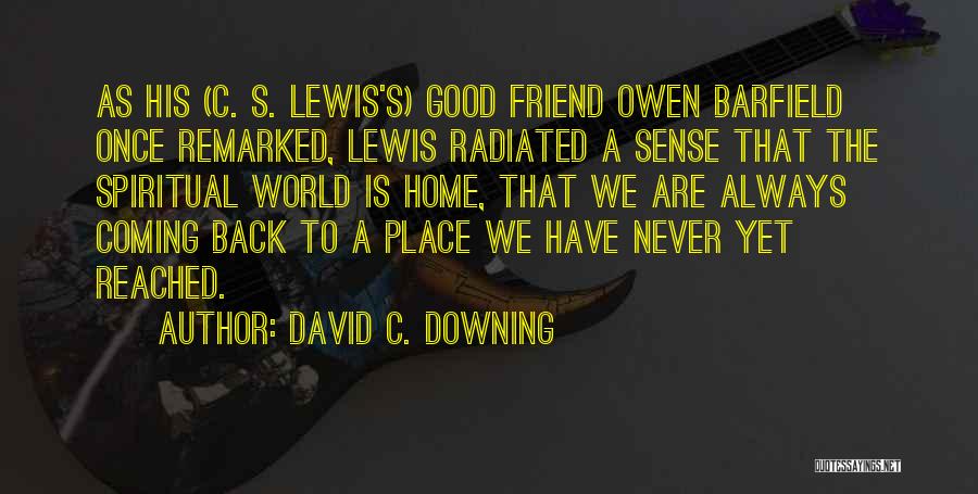 David C. Downing Quotes 106089