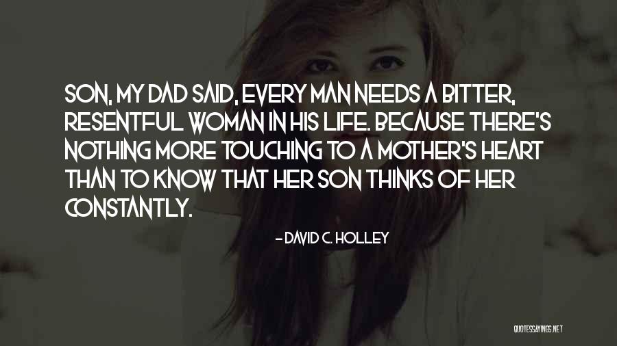 David C. Holley Quotes 1075700