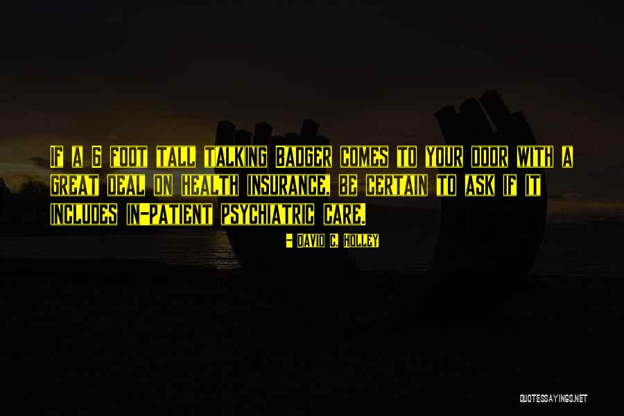 David C. Holley Quotes 2104949 David C. Holley Quotes 2104949