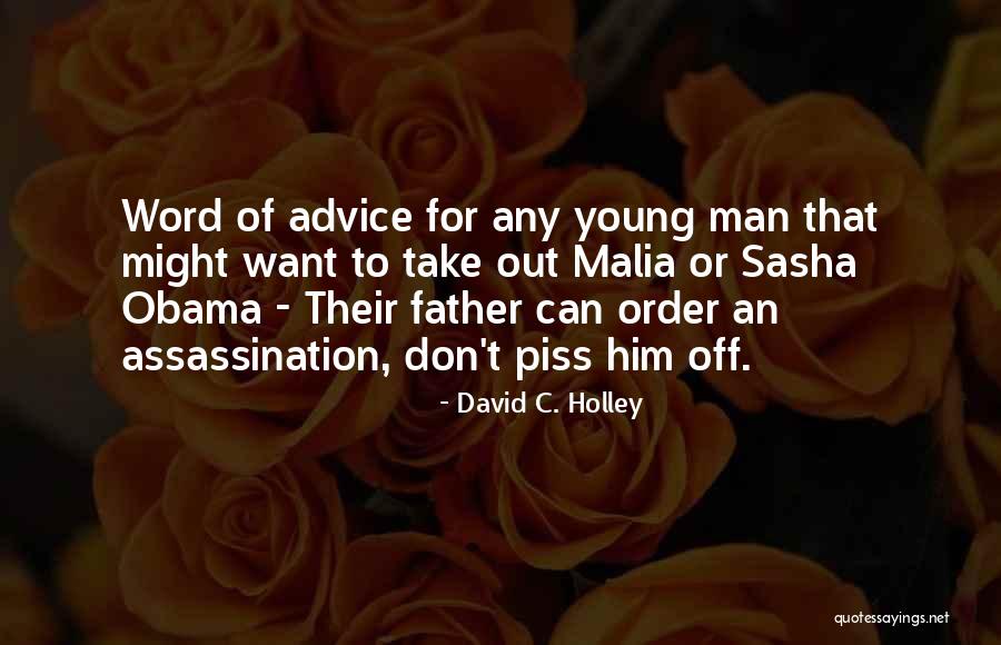 David C. Holley Quotes 438482