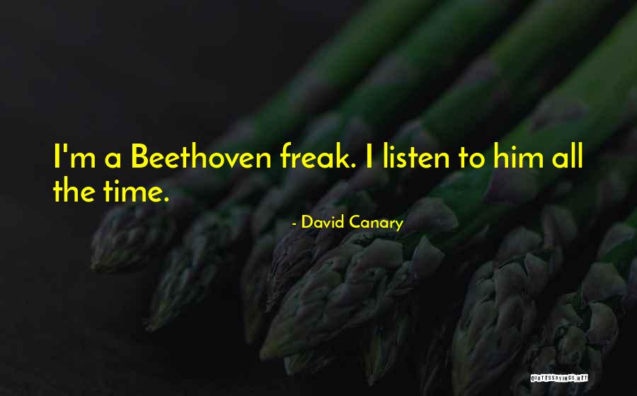 David Canary Quotes 1668807 David Canary Quotes 1668807