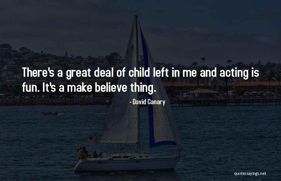 David Canary Quotes 982448 David Canary Quotes 982448