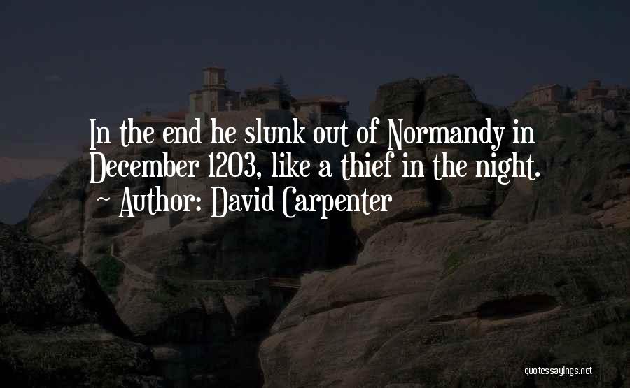 David Carpenter Quotes 1653096