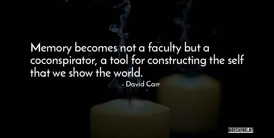 David Carr Quotes 1892647 David Carr Quotes 1892647