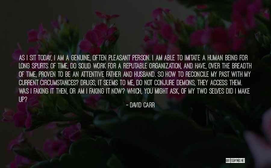 David Carr Quotes 2013453