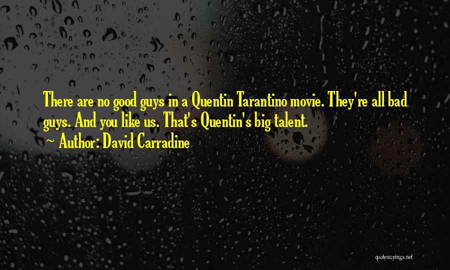 David Carradine Quotes 1324405