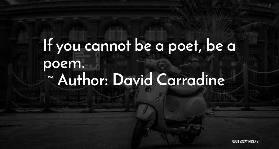 David Carradine Quotes 1808150