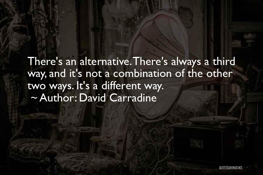 David Carradine Quotes 849802