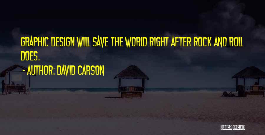 David Carson Quotes 615192