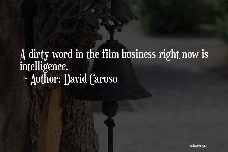 David Caruso Quotes 312582