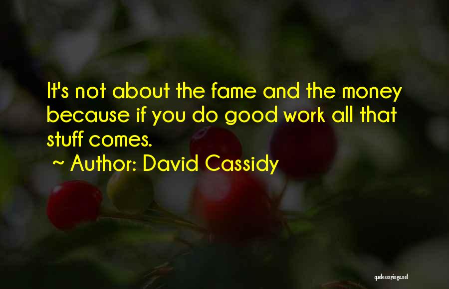 David Cassidy Quotes 1622835