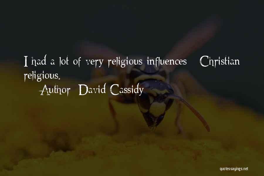 David Cassidy Quotes 2223310