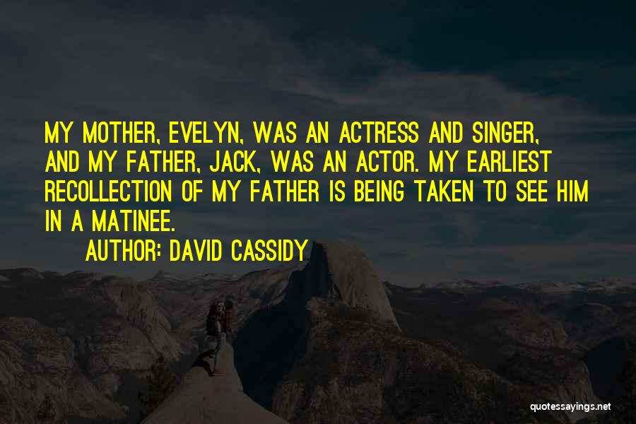 David Cassidy Quotes 388693
