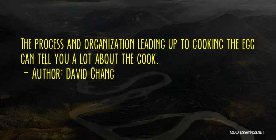 David Chang Quotes 1226597
