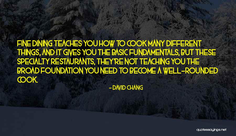 David Chang Quotes 1427017