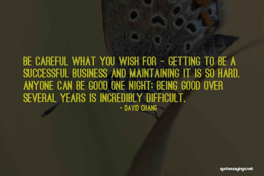 David Chang Quotes 299503