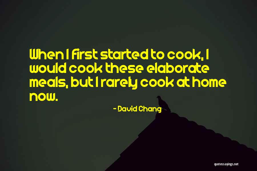 David Chang Quotes 473587