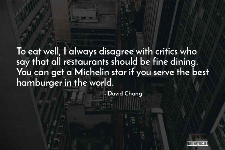 David Chang Quotes 680462