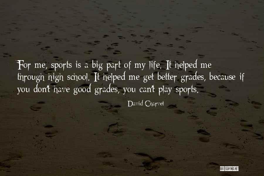 David Charvet Quotes 102147 David Charvet Quotes 102147